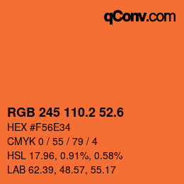 カラーコード: RGB 245 110.2 52.6 | qconv.com