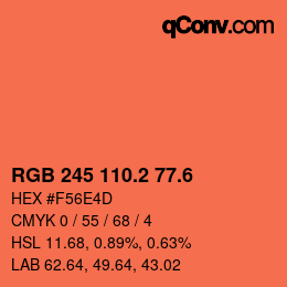 カラーコード: RGB 245 110.2 77.6 | qconv.com