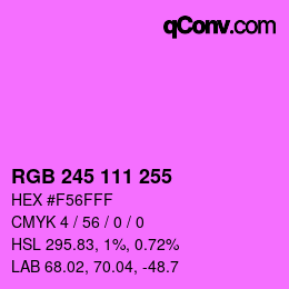 カラーコード: RGB 245 111 255 | qconv.com