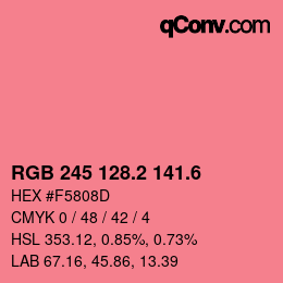 カラーコード: RGB 245 128.2 141.6 | qconv.com