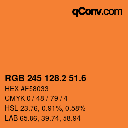 カラーコード: RGB 245 128.2 51.6 | qconv.com