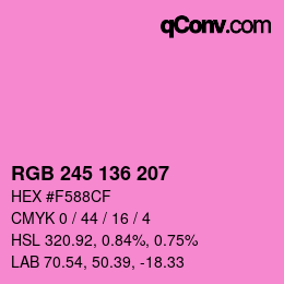 Color code: RGB 245 136 207 | qconv.com