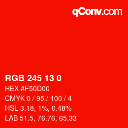 Color code: RGB 245 13 0 | qconv.com