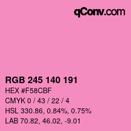 Color code: RGB 245 140 191 | qconv.com