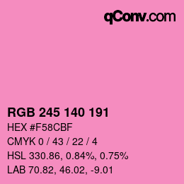 カラーコード: RGB 245 140 191 | qconv.com