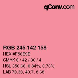 颜色代码: RGB 245 142 158 | qconv.com