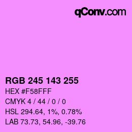 Color code: RGB 245 143 255 | qconv.com