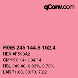 カラーコード: RGB 245 144.8 162.4 | qconv.com