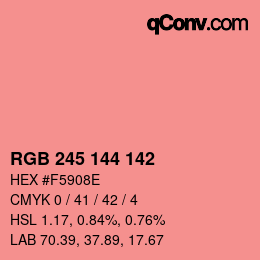 Color code: RGB 245 144 142 | qconv.com