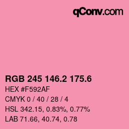 カラーコード: RGB 245 146.2 175.6 | qconv.com