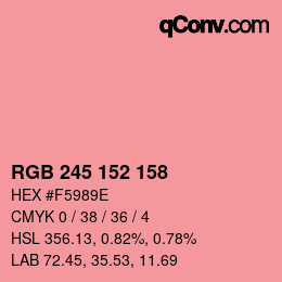 カラーコード: RGB 245 152 158 | qconv.com