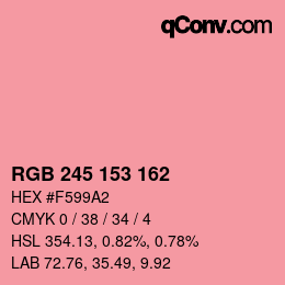 カラーコード: RGB 245 153 162 | qconv.com