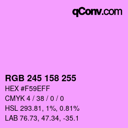 Color code: RGB 245 158 255 | qconv.com