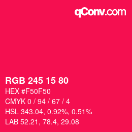 Color code: RGB 245 15 80 | qconv.com