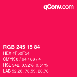 颜色代码: RGB 245 15 84 | qconv.com
