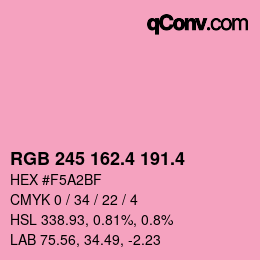 カラーコード: RGB 245 162.4 191.4 | qconv.com