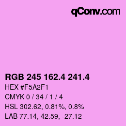 カラーコード: RGB 245 162.4 241.4 | qconv.com