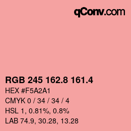 カラーコード: RGB 245 162.8 161.4 | qconv.com