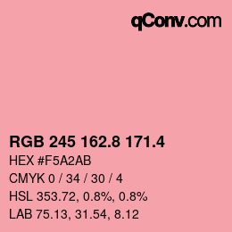 カラーコード: RGB 245 162.8 171.4 | qconv.com