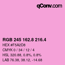 カラーコード: RGB 245 162.8 216.4 | qconv.com
