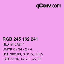 Color code: RGB 245 162 241 | qconv.com