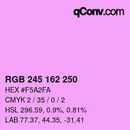 Color code: RGB 245 162 250 | qconv.com