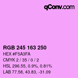 Color code: RGB 245 163 250 | qconv.com