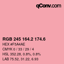 カラーコード: RGB 245 164.2 174.6 | qconv.com