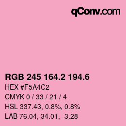 カラーコード: RGB 245 164.2 194.6 | qconv.com