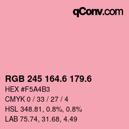カラーコード: RGB 245 164.6 179.6 | qconv.com