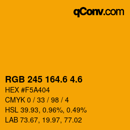 カラーコード: RGB 245 164.6 4.6 | qconv.com