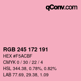 カラーコード: RGB 245 172 191 | qconv.com