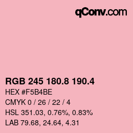 カラーコード: RGB 245 180.8 190.4 | qconv.com
