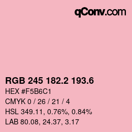 カラーコード: RGB 245 182.2 193.6 | qconv.com