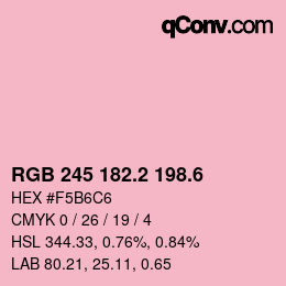 カラーコード: RGB 245 182.2 198.6 | qconv.com