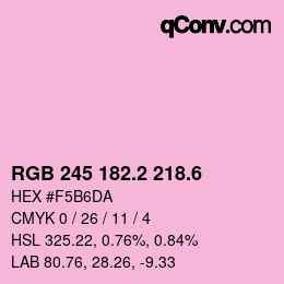カラーコード: RGB 245 182.2 218.6 | qconv.com