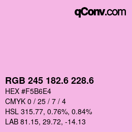 カラーコード: RGB 245 182.6 228.6 | qconv.com