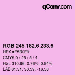 カラーコード: RGB 245 182.6 233.6 | qconv.com