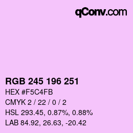カラーコード: RGB 245 196 251 | qconv.com