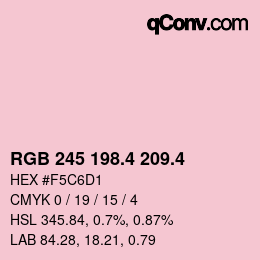 カラーコード: RGB 245 198.4 209.4 | qconv.com