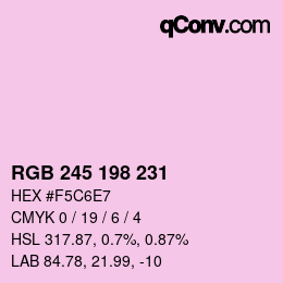 Color code: RGB 245 198 231 | qconv.com