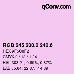 カラーコード: RGB 245 200.2 242.6 | qconv.com
