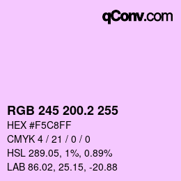 カラーコード: RGB 245 200.2 255 | qconv.com