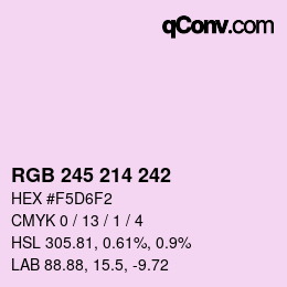 Farbcode: RGB 245 214 242 | qconv.com