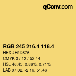 カラーコード: RGB 245 216.4 118.4 | qconv.com