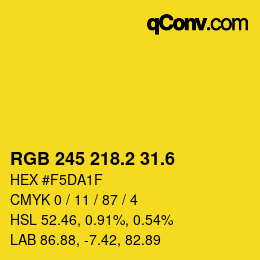 カラーコード: RGB 245 218.2 31.6 | qconv.com