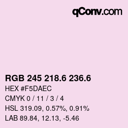 カラーコード: RGB 245 218.6 236.6 | qconv.com
