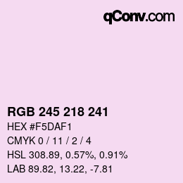 カラーコード: RGB 245 218 241 | qconv.com