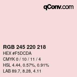 カラーコード: RGB 245 220 218 | qconv.com