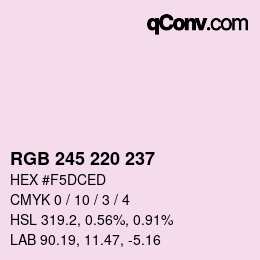 Color code: RGB 245 220 237 | qconv.com